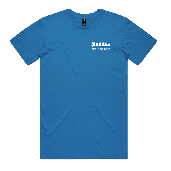 Tshirts | Buddys 'Hows Your Buddy' Tee